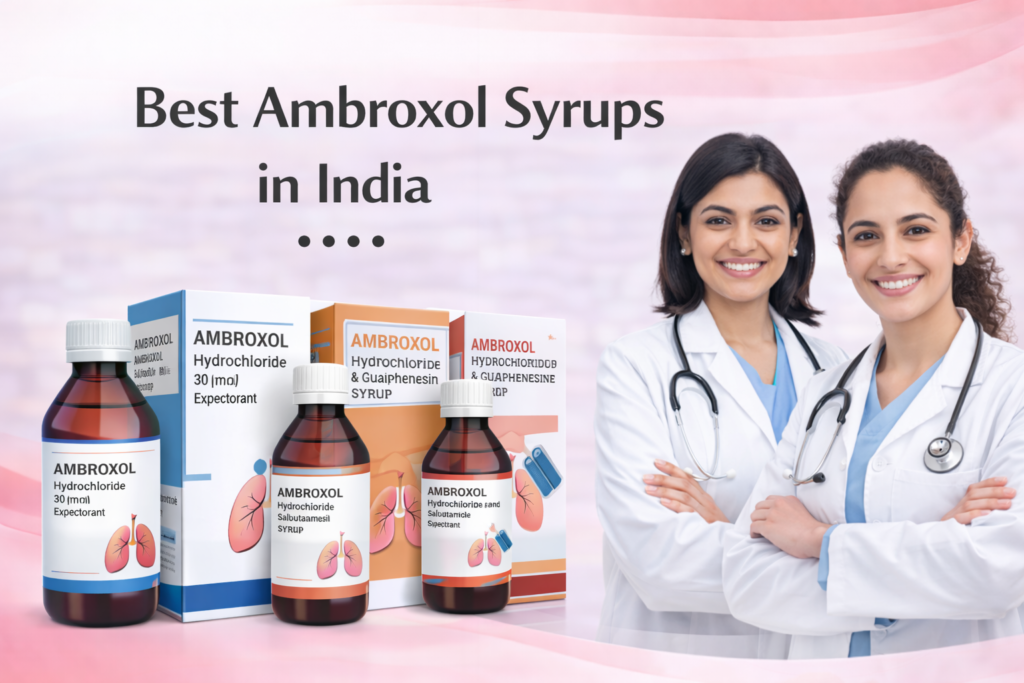 Best Ambroxol Syrups in India