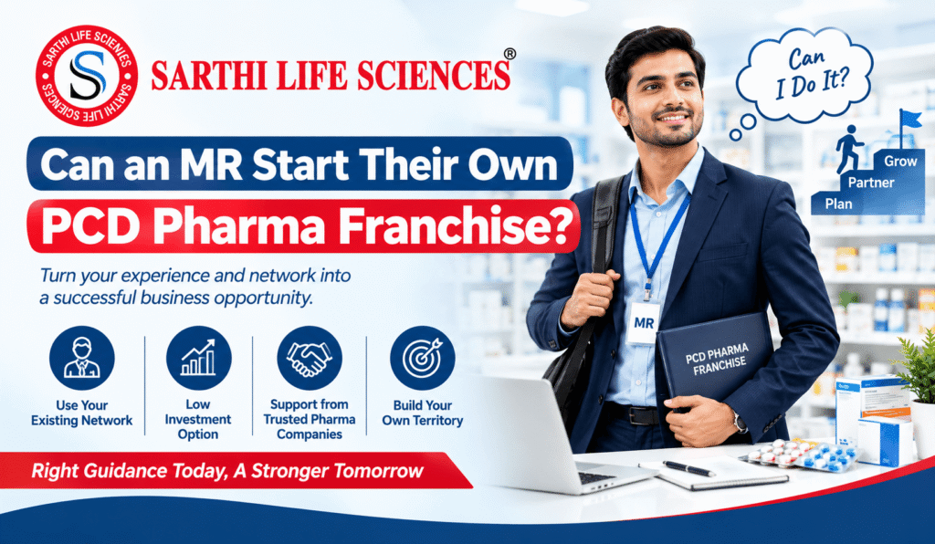 Can an MR Start Their Own PCD Pharma Franchise